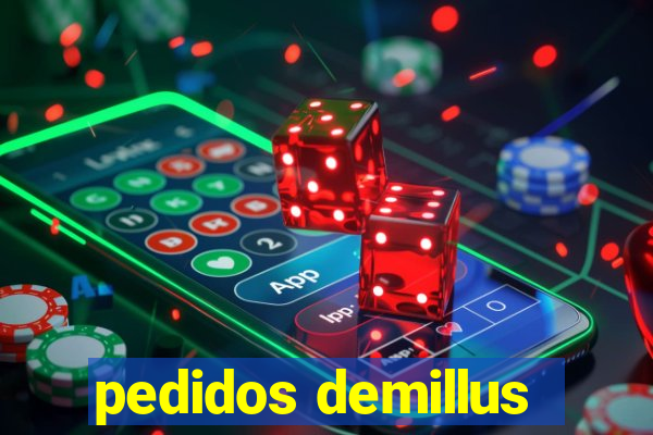 pedidos demillus